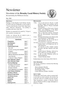 Newsletter Newsletter of the Broseley Local History Society Incorporating the Wilkinson Society May 2008 MEETINGS