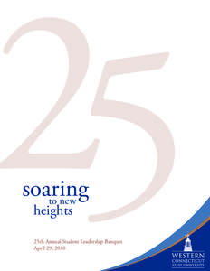 25 soaring to new heights  25th Annual Student Leadership Banquet