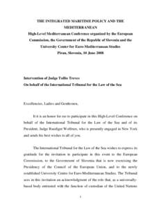 Law of the sea / International trade / Dispute resolution / Arbitration / Barcelona Convention / International Tribunal for the Law of the Sea / United Nations Convention on the Law of the Sea / Public international law / International arbitration / International relations / Law / International law