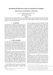 Introducing the Reference Corpus of Contemporary Portuguese Michel Généreux, Iris Hendrickx, Amália Mendes Centro de Linguística da Universidade de Lisboa Av. Prof. Gama Pinto, Lisboa - Portugal Abstract