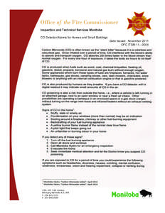 Office of the Fire Commissioner Inspection and Technical Services Manitoba CO Detector/Alarms for Homes and Small Buildings Date Issued: November 2011 OFC ITSM 11—0004