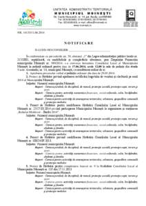 UNITATEA ADMINISTRATIV TERITORIALĂ MUNICIPIUL MOINEŞTI Str. Vasile Alecsandri, nr. 14, jud. Bacău, cod[removed]Tel: [removed]; [removed]; [removed]; Fax: [removed], e-mail: [removed] www.moinesti.ro