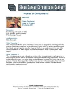 Profiles of Geoscientists Don Hull State Geologist State of Oregon Portland, OR Education: