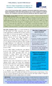 * Policy Advisory - Issued in Public Interest *  New U.S. Unfair Competition Laws Require “IT Compliance” From Manufacturers Who Export Laws, aimed at preventing unfair competition and promote global fair trade pract