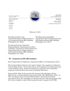 February 3, 2014 The Honorable Jim Costa United States House of Representatives 1314 Longworth House Office Building Washington, D.C[removed]