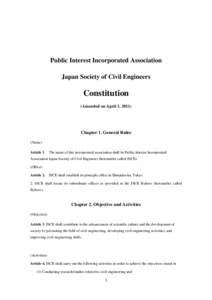 Public Interest Incorporated Association Japan Society of Civil Engineers Constitution (Amended on April 1, 2011)