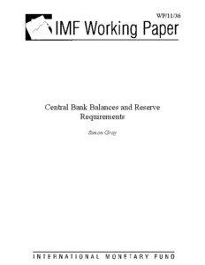 WP[removed]Central Bank Balances and Reserve