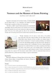 Musée du Louvre Exhibition Vermeer and the Masters of Genre Painting from February 22, 2017 to May 22, 2017