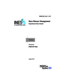 ETMIS 2011; Vol. 7 : NO 6 Rare Disease Management Experiences from Abroad