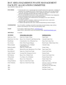 BAY AREA HAZARDOUS WASTE MANAGEMENT FACILITY ALLOCATION COMMITTEE ABAG ROSTER • FEBRUARY 2012 FUNCTIONS