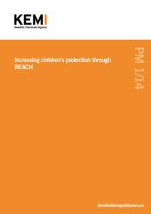 Increasing children’s protection through REACH, PM 1/14