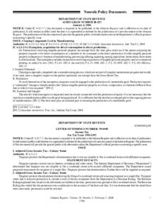 Nonrule Policy Documents DEPARTMENT OF STATE REVENUE AUDIT-GRAM NUMBER IR-027 January 6, 2006 NOTICE: Under IC[removed], this document is required to be published in the Indiana Register and is effective on its date of p