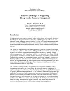 Testimony  by Dr. Steven Murawski, Northeast Fisheries Science Center, National Marine Fisheries Service at the U.S. Commission on Ocean Policy Northeast Regional Meeting, Boston Mass.. July 23-24, 2002