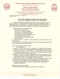 STATE OF NEW HAMPSHIRE DEPARTMENT OF SAFETY Richard M. Flynn, Commissioner Division of Fire Safety Office of the State Fire Marshal J. William Degnan, State Fire Marshal