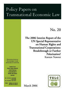 Policy Papers on Transnational Economic Law No. 20 The 2006 Interim Report of the UN Special Representative on Human Rights and