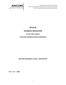 RO-IR 06 TECHNICAL REGULATION for the radio interface concerning radiodetermination applications[removed]EC Notification number: [removed]RO