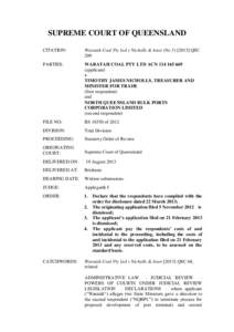 SUPREME COURT OF QUEENSLAND CITATION: Waratah Coal Pty Ltd v Nicholls & Anor (NoQSC 209