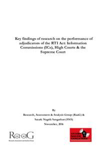 Key findings of research on the performance of adjudicators of the RTI Act: Information Commissions (ICs), High Courts & the Supreme Court  By