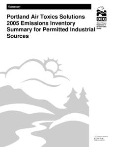 Summary  Portland Air Toxics Solutions 2005 Emissions Inventory Summary for Permitted Industrial Sources