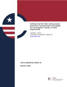 Elections / Voter turnout / Asian Pacific American Legal Center / San Gabriel /  California / Rosemead /  California / Voter ID laws / Democratic Party / Los Angeles / San Gabriel Valley / Geography of California / Politics / Demographics of the United States