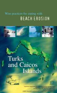 Caicos Islands / Turks and Caicos Islands / Beach / Providenciales / Coastal management / North Caicos / South Caicos / Coastal erosion / Dune / Physical geography / Coastal geography / Coastal engineering