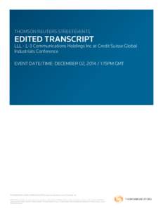 THOMSON REUTERS STREETEVENTS  EDITED TRANSCRIPT LLL - L-3 Communications Holdings Inc at Credit Suisse Global Industrials Conference