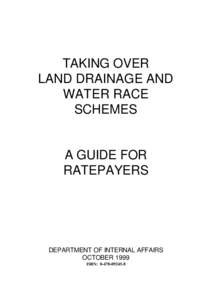 TAKING OVER LAND DRAINAGE AND WATER RACE SCHEMES  A GUIDE FOR