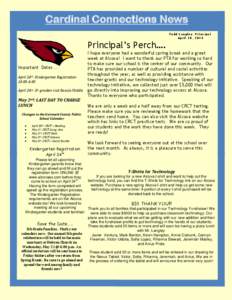 Cardinal Connections News Principal’s Perch…. Important Dates……