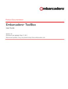 Product Documentation  Embarcadero® ToolBox User Guide  Version 1.8