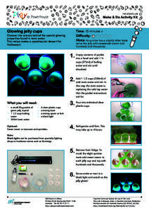 THE SCIENCE LAB  Make & Do Activity Kit Glowing jelly cups