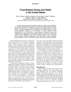 Synopses  Food-Related Illness and Death in the United States Paul S. Mead, Laurence Slutsker, Vance Dietz, Linda F. McCaig, Joseph S. Bresee, Craig Shapiro,