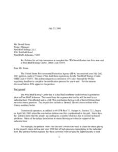 Petition for a 45-day extension to complete the CEMS certification test for a new unit at Pine Bluff Energy Center, ORIS Code 55075