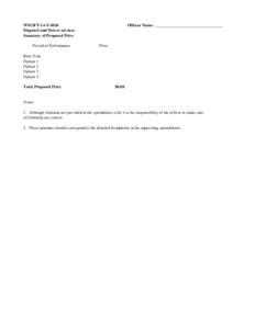 W913FT-14-T-0036 Dispatch and Driver services Summary of Proposed Price Period of Performance  Offeror Name: ________________________________