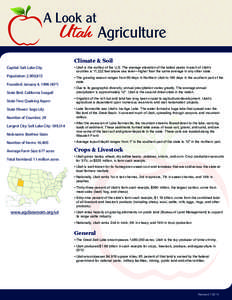 A Look at  Utah Agriculture Climate & Soil  Capital: Salt Lake City