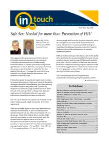 Vol 19 No 4 MaySafe Sex: Needed for more than Prevention of HIV Angela Taft, PHAA Women’s Health SIG & Pieta Laut, PHAA