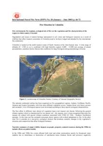 International Forest Fire News (IFFN) No. 28 (January – JunepFire Situation in Colombia Fire environment, fire regimen, ecological role of fire (or the vegetation and fire characteristics of the region i