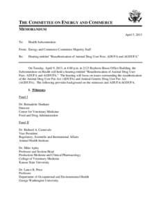 THE COMMITTEE ON ENERGY AND COMMERCE MEMORANDUM April 5, 2013 To:  Health Subcommittee