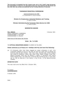 This document is translated from the original order and is not in itself a legal document. No responsibility is taken for any discrepancy that may arise between this document and the order that was printed and published 