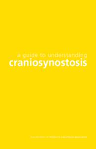 a guide to understanding  craniosynostosis