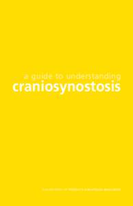 Surgical specialties / Genodermatoses / Oral and maxillofacial surgery / Craniosynostosis / Congenital disorders / Craniofacial surgery / Crouzon syndrome / Plagiocephaly / Frontal suture / Medicine / Health / Syndromes