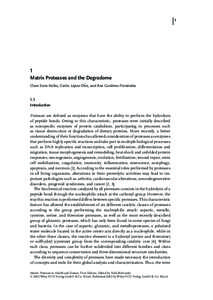 5  1 Matrix Proteases and the Degradome Clara Soria-Valles, Carlos L´opez-Ot´ın, and Ana Guti´errez-Fern´andez