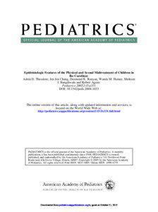 Epidemiologic Features of the Physical and Sexual Maltreatment of Children in the Carolinas Adrea D. Theodore, Jen Jen Chang, Desmond K. Runyan, Wanda M. Hunter, Shrikant
