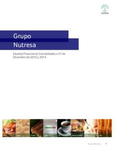 Grupo Nutresa Estados Financieros Consolidados a 31 de Diciembre de 2015 yGrupo Nutresa