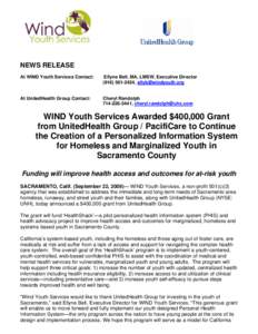 NEWS RELEASE At WIND Youth Services Contact: Ellyne Bell, MA, LMSW, Executive Director[removed], [removed]