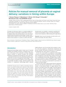 Policies for manual removal of placenta at vaginal delivery: variations in timing within Europe