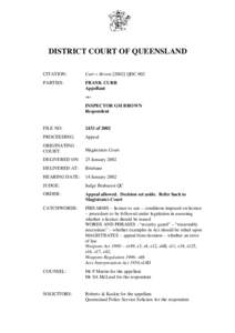 DISTRICT COURT OF QUEENSLAND CITATION: Curr v BrownQDC 002  PARTIES: