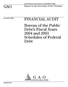 Bureau of the Public Debt / Parkersburg /  West Virginia / United States public debt / Wood County /  West Virginia / United States federal budget / Government debt / United States Treasury security / Federal Reserve System / Debt / Economic policy / Government / Economy of the United States