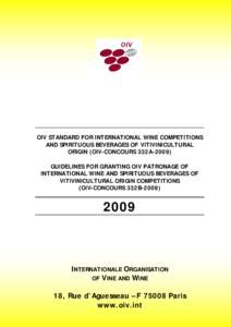 Wine competition / Jury / Wine tasting / International Organisation of Vine and Wine / Wine color / Juries in England and Wales / Juries / Wine / OIV