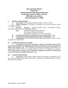 Borrego Water District MINUTES Special Meeting of the Board of Directors Wednesday, April 22, 2009, 11:30 AM 806 Palm Canyon Drive Borrego Springs, CA 92004