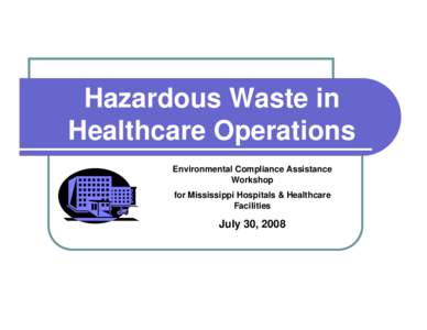 Hazardous Waste & Universal Waste